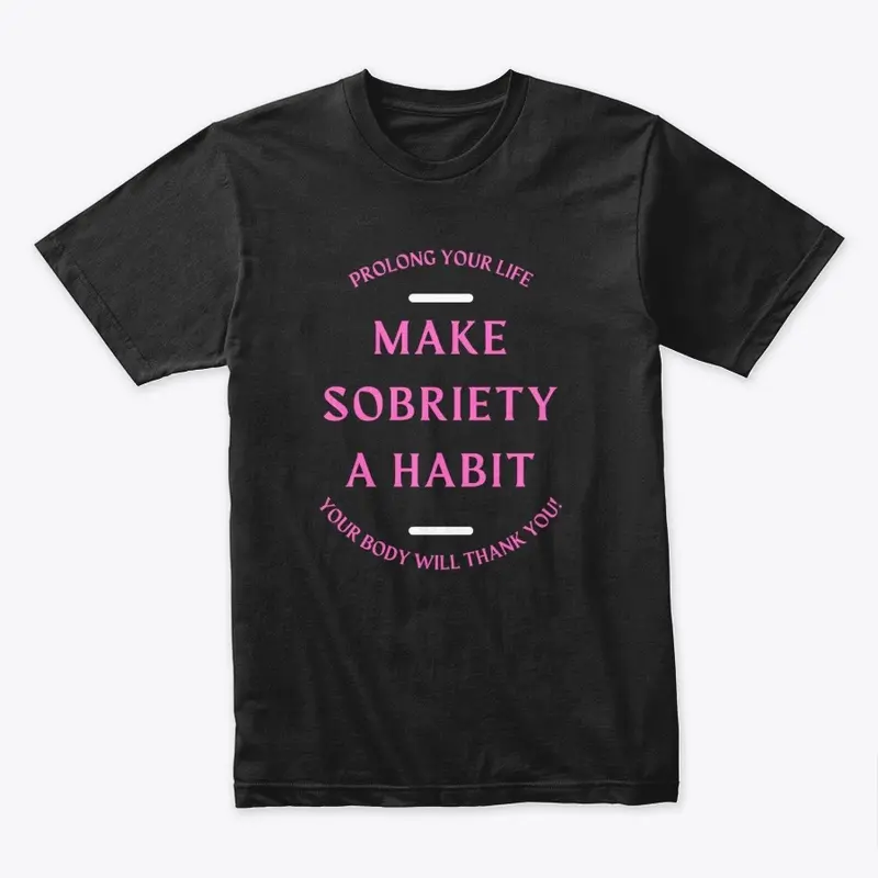 Make Sobriety a Habit Pink